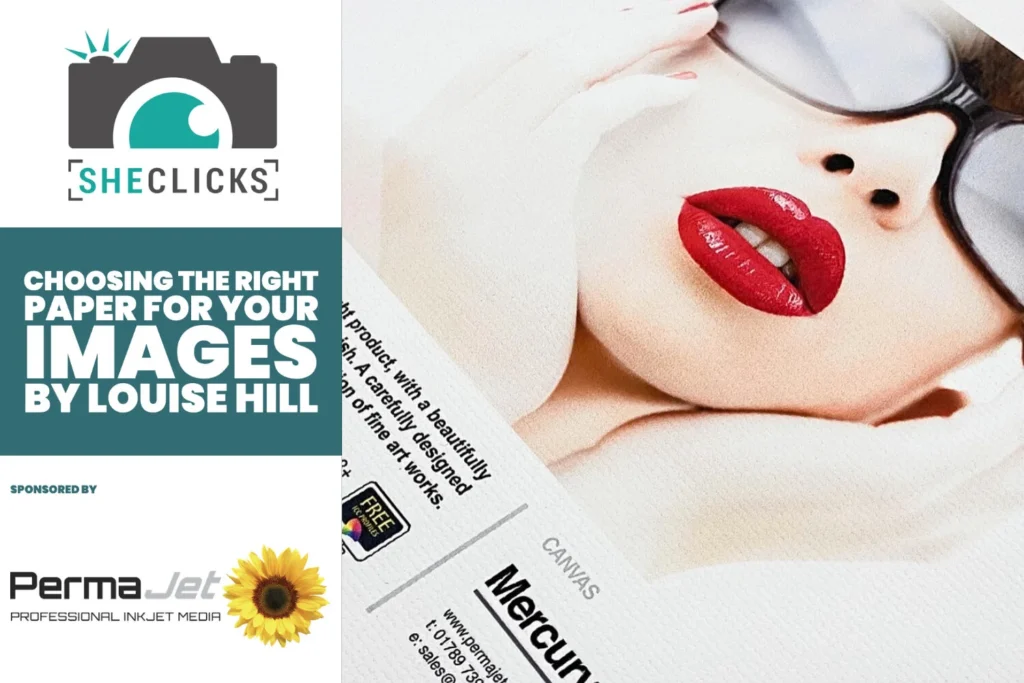 Choosing the right paper for your Images