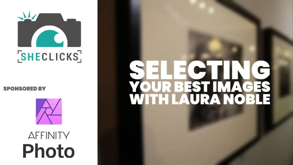 Selecting Your Best Images